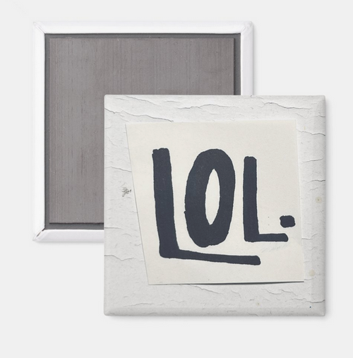 "L0L" Fridge Magnet