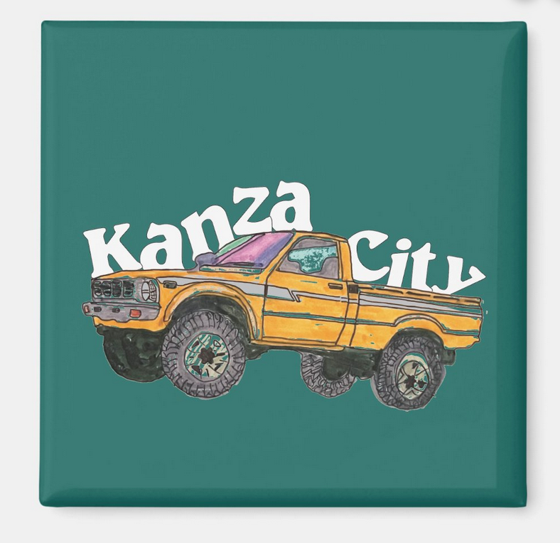 "I Pronounce it" Kanza City - Fridge Magnet